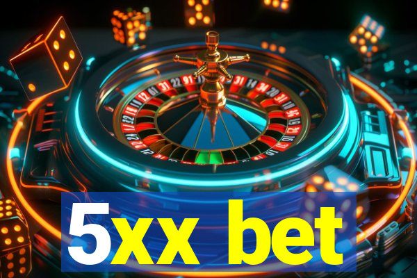 5xx bet